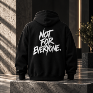 NOT FOR EVERYONE